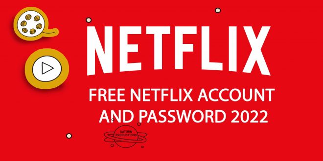 Free netflix account and password